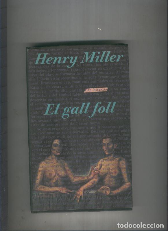 Libros: El gall foll - Henry Miller - Foto 1