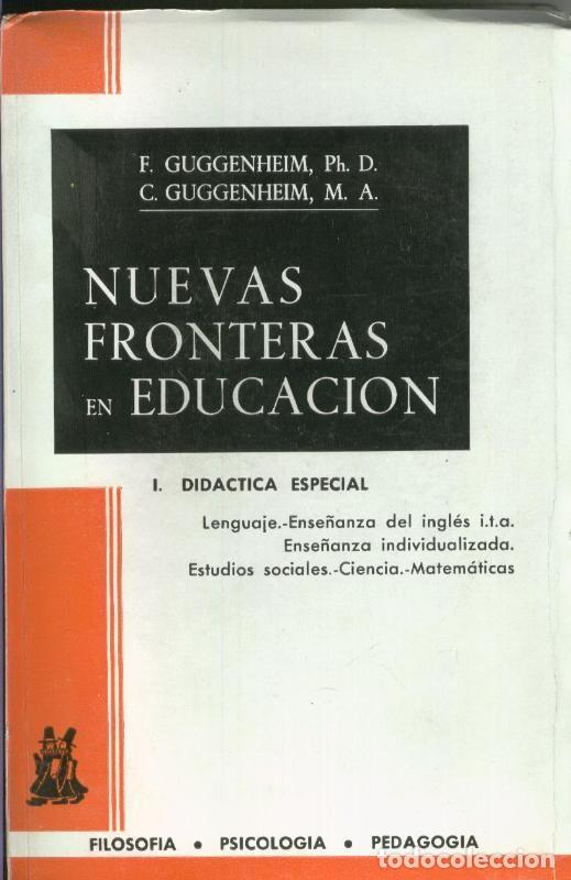 Libros: Nuevas fronteras en educacion Tomo I : Didctica especial: Lenguaje, ense&ntilde;anza del ingles i.t.a. - F.