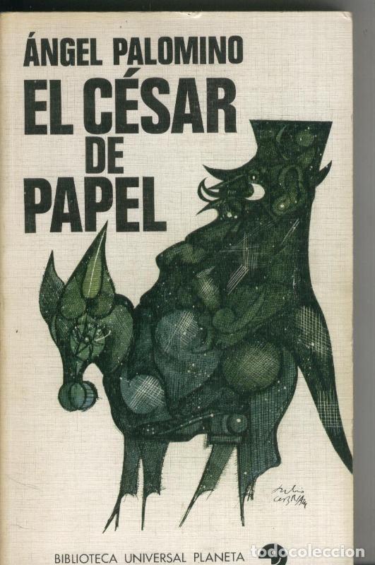 Libros: El cesar de papel - Angel Palomino - Foto 1