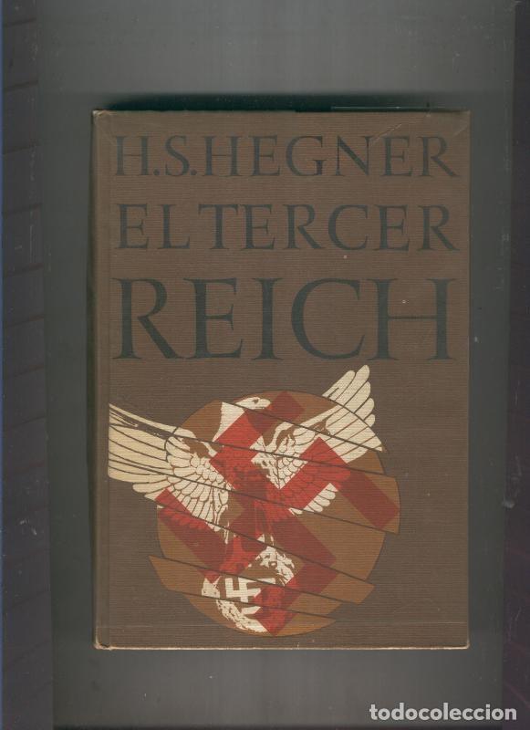 Libros: El tercer Reich - H.S. Hegner - Foto 1