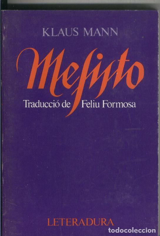 Libros: Mefisto - Klaus Mann - Foto 1