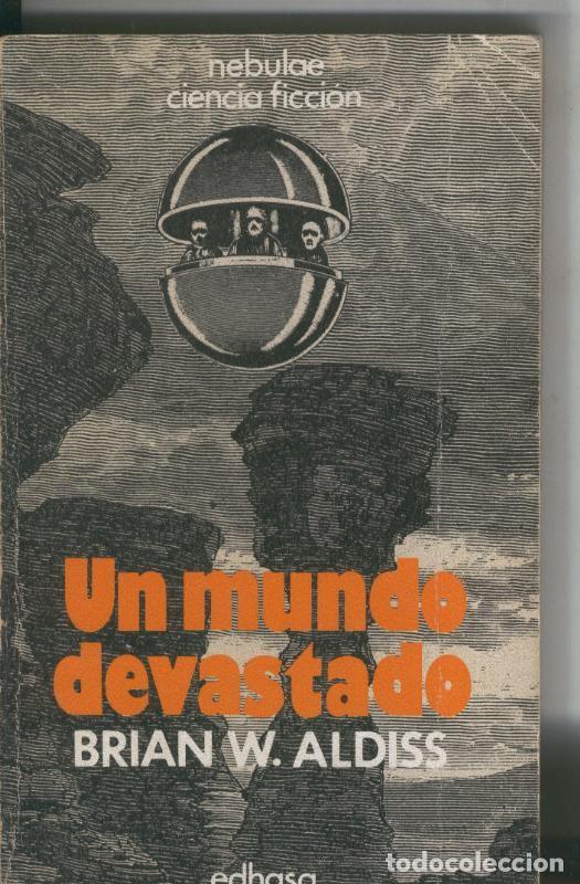 Libros: Nebulae numero 27: Un mundo devastado - Brian W.Aldiss - Foto 1