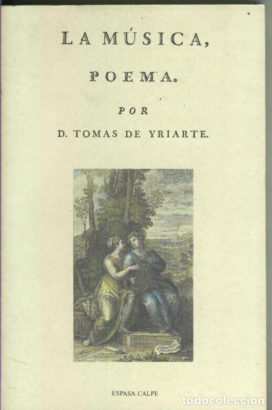 Libri di seconda mano: La Musica. Poema - Tomas de Yriarte