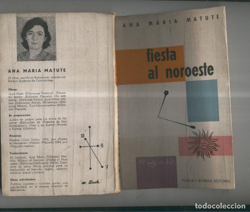 Libri di seconda mano: El reloj de sol: Fiesta al noroeste - Ana Maria Matute