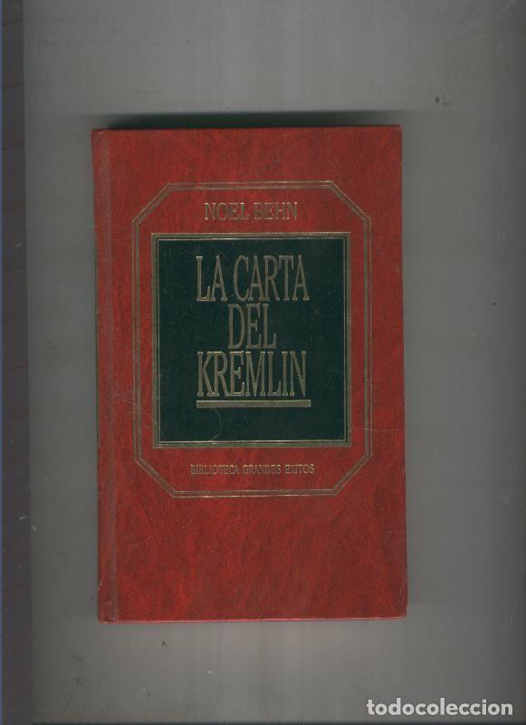 Libros: La carta del Kremlin - Noel Behn - Foto 1