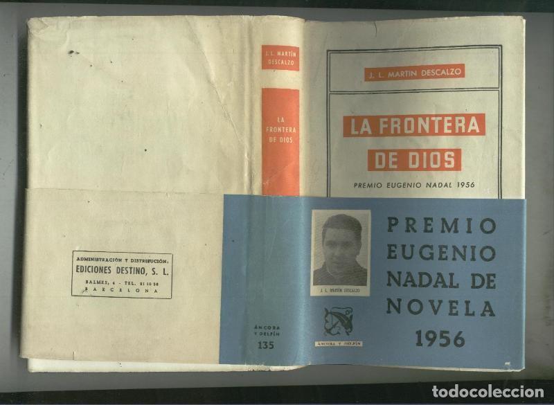 Libri di seconda mano: La frontera de Dios - J.L. Martin Descalzo