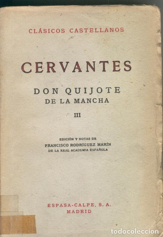 Libri di seconda mano: Clasicos Castellanos numero 008: Don Quijote de La Mancha tomo III - Miguel de Cervamtes