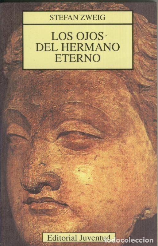 Libros: Los ojos del hermano eterno - Stefan Zweig - Foto 1