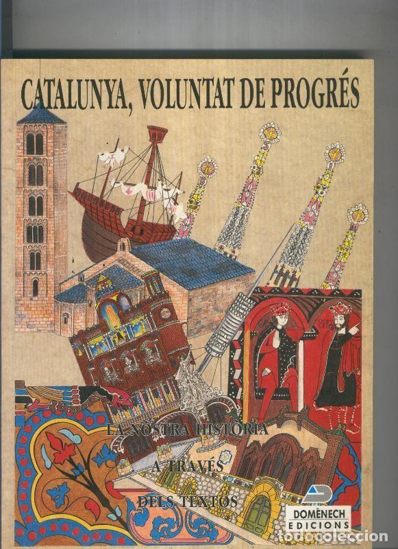 Libros: Catalunya, voluntat de progres - varios - Foto 1