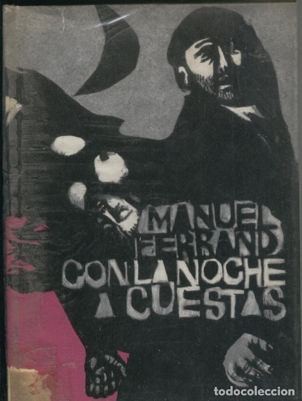 Libros: Con la noche a cuestas - Manuel Ferrand - Foto 1