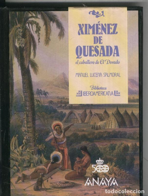 Libri di seconda mano: Biblioteca Iberoamericana numero 54: Ximenez de Quesada - Manuel Lucena Salmoral