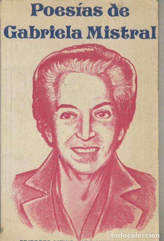 Libros: Poesias de Gabriela Mistral - Gabriela Mistral
