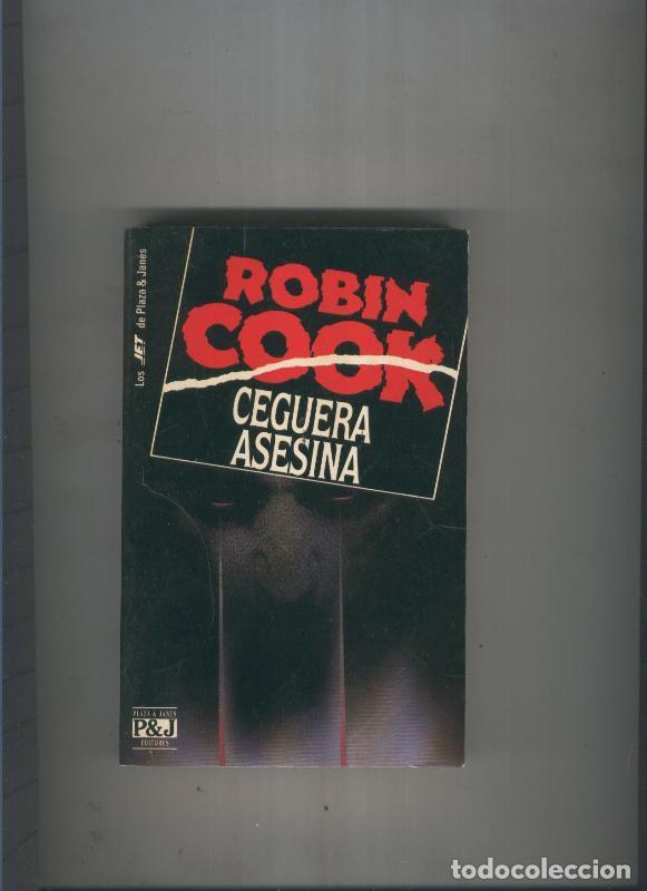 Libros: Ceguera asesina - Robin Cook - Foto 1