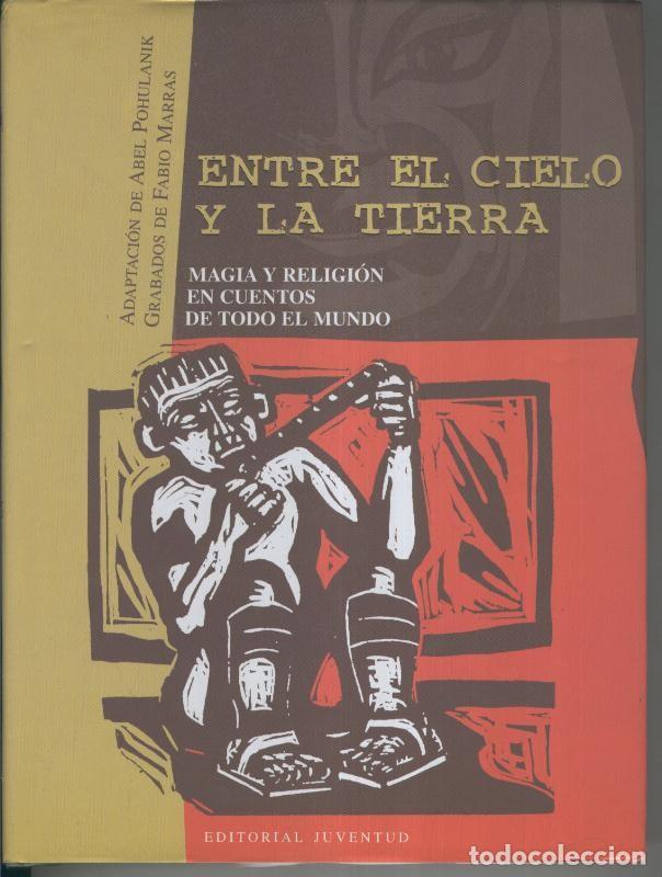 Libros: Entre el cielo y la tierra - Varios - Foto 1