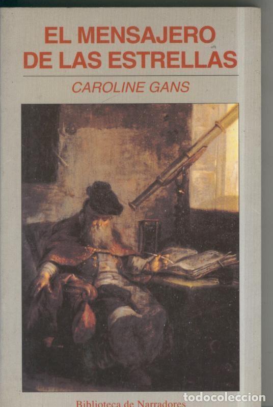 Libros: El mensajero de las estrellas - Caroline Gans - Foto 1