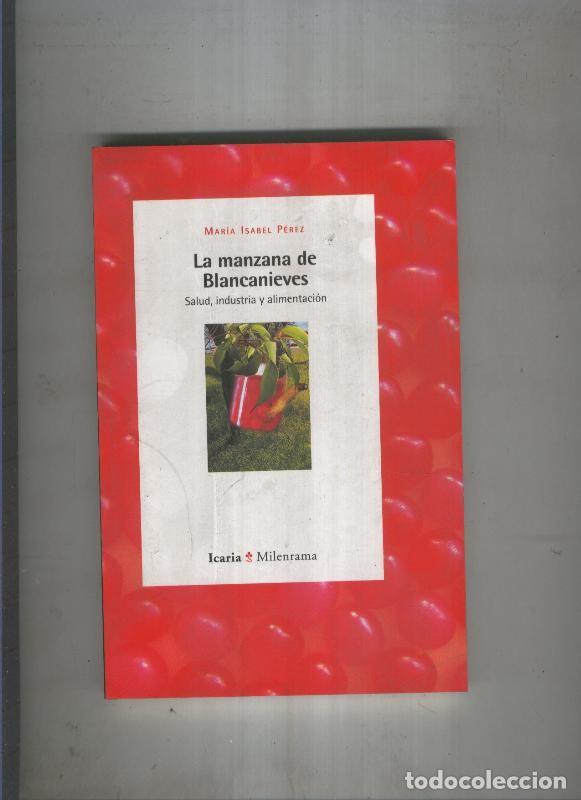 Libros: La manzana de Blancanieves - Maria Isabel Perez