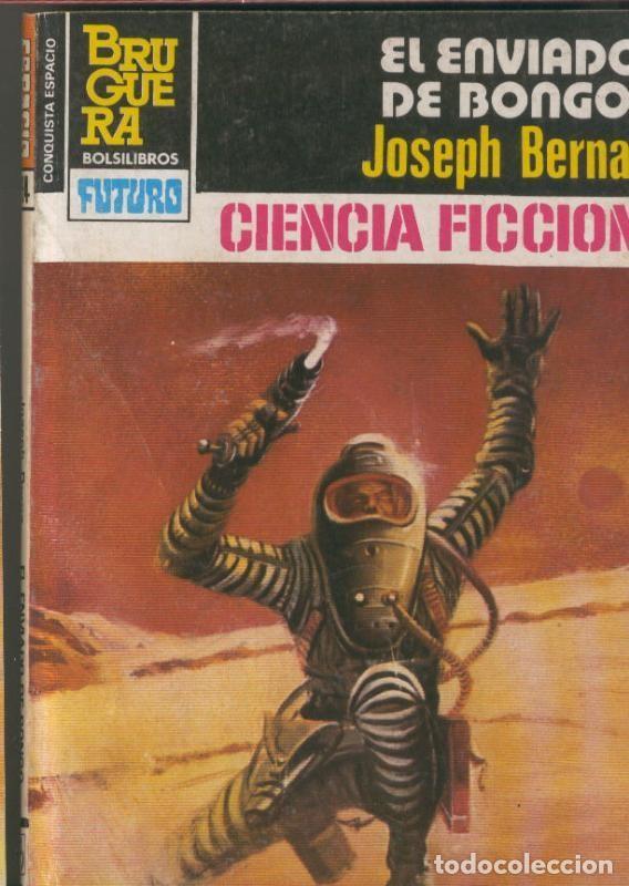 Libros: Conquista del Espacio numero 694: El enviado de Bongo - Joseph Berna