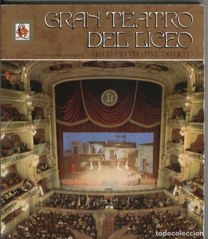 Libri di seconda mano: Gran Teatro del liceo: Le Grand Theatre du Liceo - Antoni Sabat