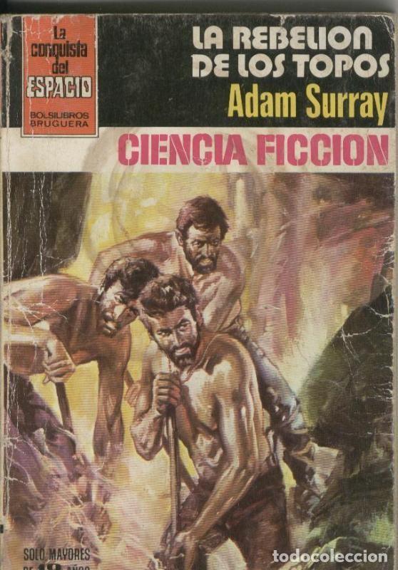 Libri di seconda mano: La Conquista del espacio numero 0633: La rebelion de los topos - Adam Surray