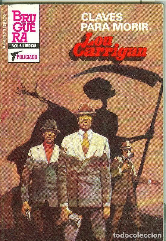 Libros: Servicio Secreto SS numero 1697: Claves para morir - Lou Carrigan