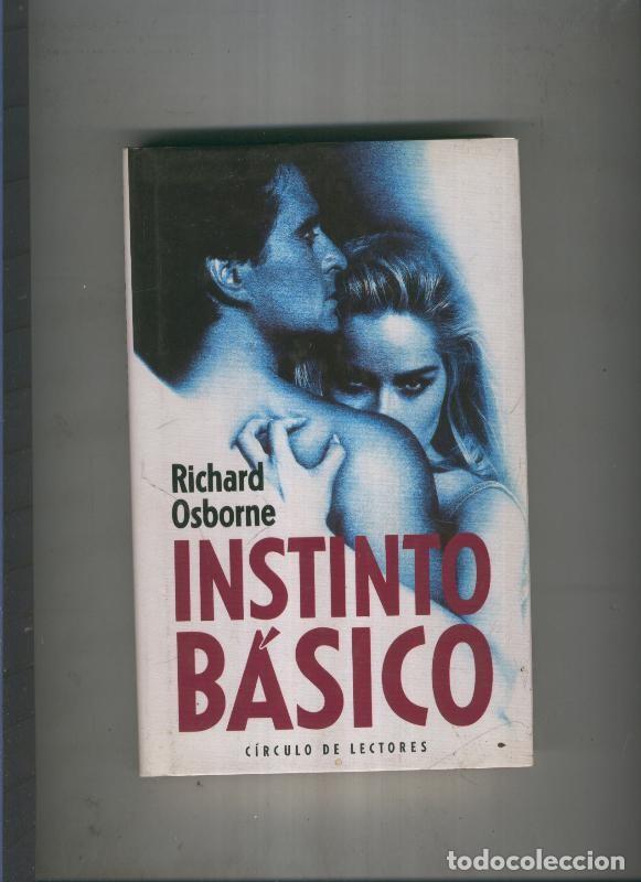 Libros: Instinto Basico - Richard Osborne - Foto 1