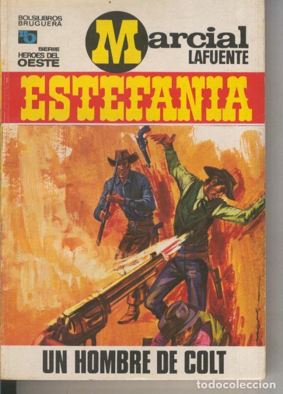 Libri di seconda mano: Heroes del Oeste numero 656: Un hombre de colt - Marcial Lafuente Estefania