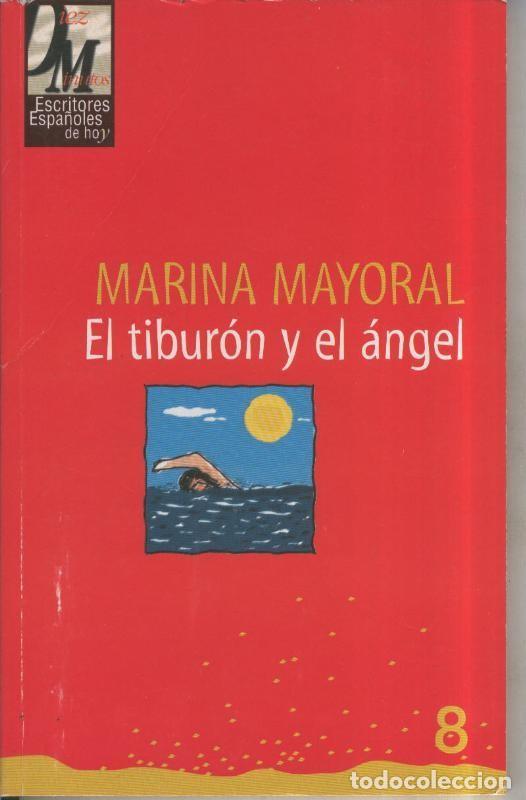 Libros: El tiburon y el angel - Marina Mayoral - Foto 1