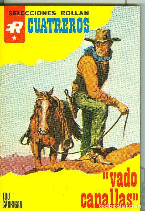 Libros: Cuatreros: Vado canallas - Lou Carrigan