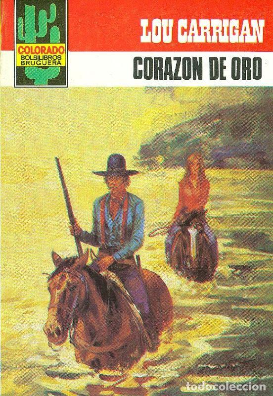 Libri di seconda mano: Colorado: Corazon de oro - Lou Carrigan