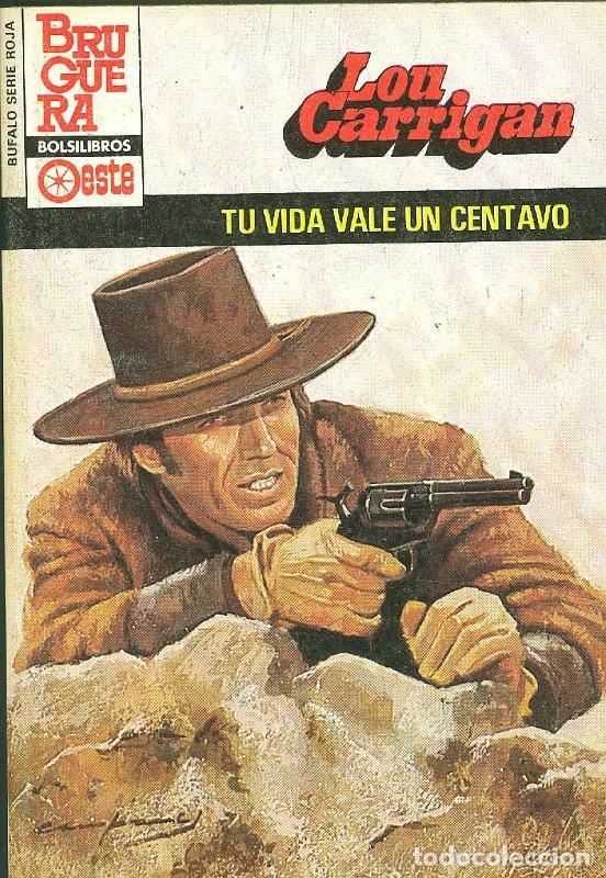 Libros: Bufalo serie roja: Tu vida vale un centavo - Lou Carrigan
