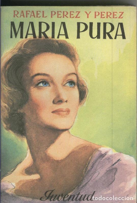 Libros: Maria Pura - Rafael Perez y Perez - Foto 1
