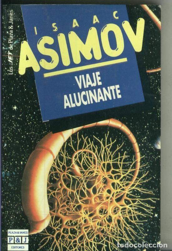 Libros: Viaje alucinante - Isac Asimov - Foto 1