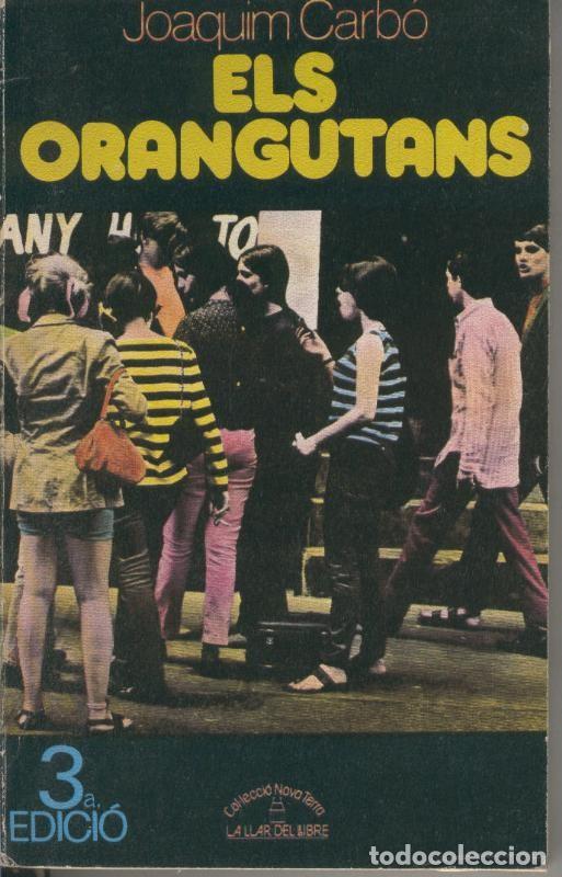 Libri di seconda mano: Els orangutans - Joaquim Carbo