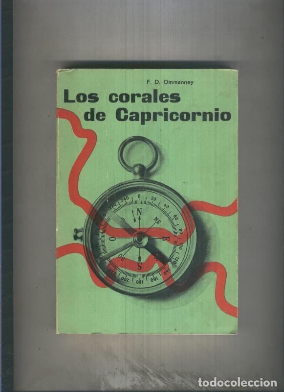 Libri di seconda mano: Los corales de capricornio - F.D. Ommanney