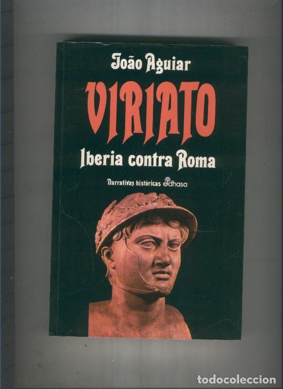 Libros: Viriato - Joao Aguiar - Foto 1