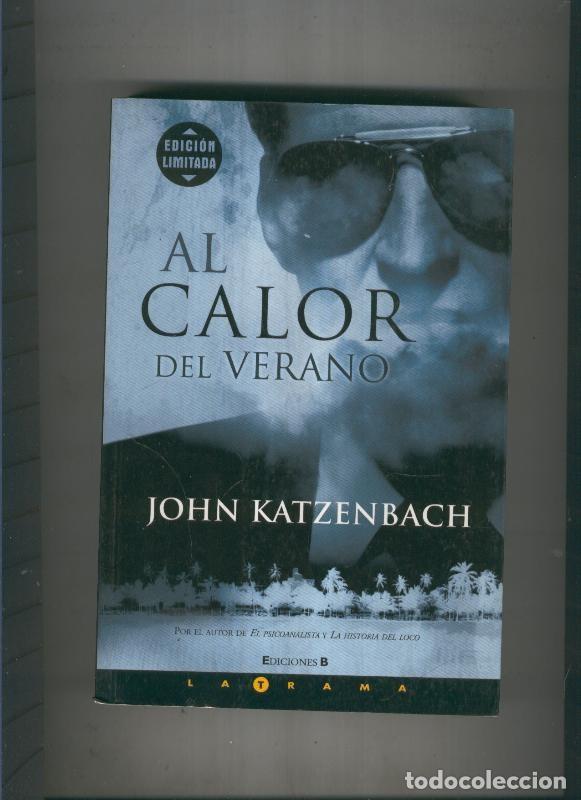Libros: Al calor del verano - John Katzenbach - Foto 1