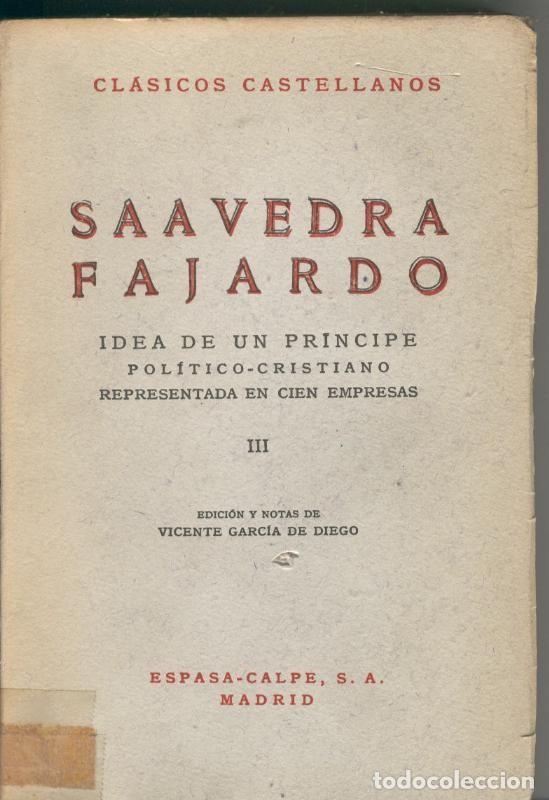 Libri di seconda mano: Idea de un principe politico-cristiano Tomo III - Saavedra Fajardo