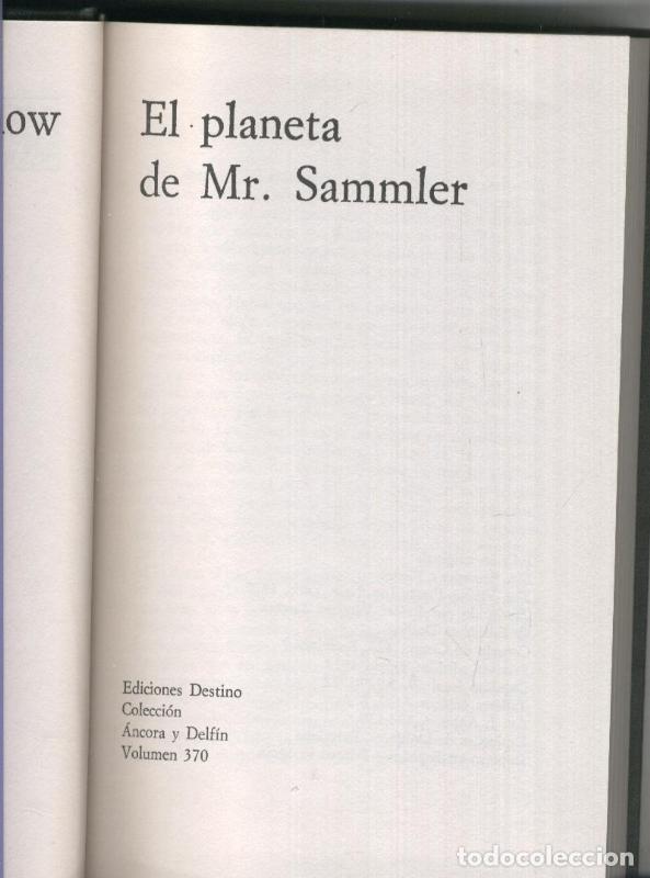 Libros: El Planeta de Mr. Sammler - Saul Bellow - Foto 1