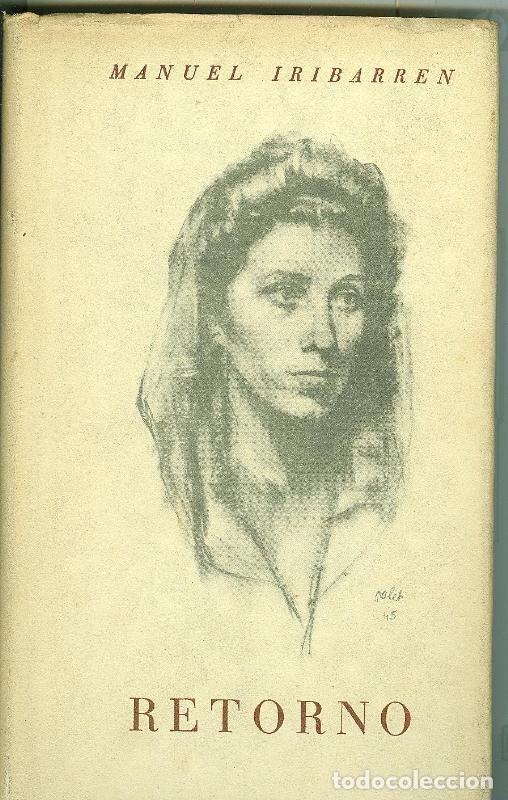 Libros: Retorno - Manuel Iribarren - Foto 1