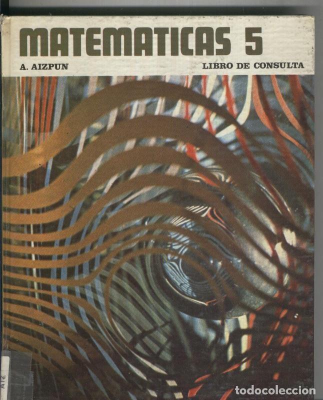 Libros: Matematicas. numero 5 libro de consulta - A. Aizpun - Foto 1