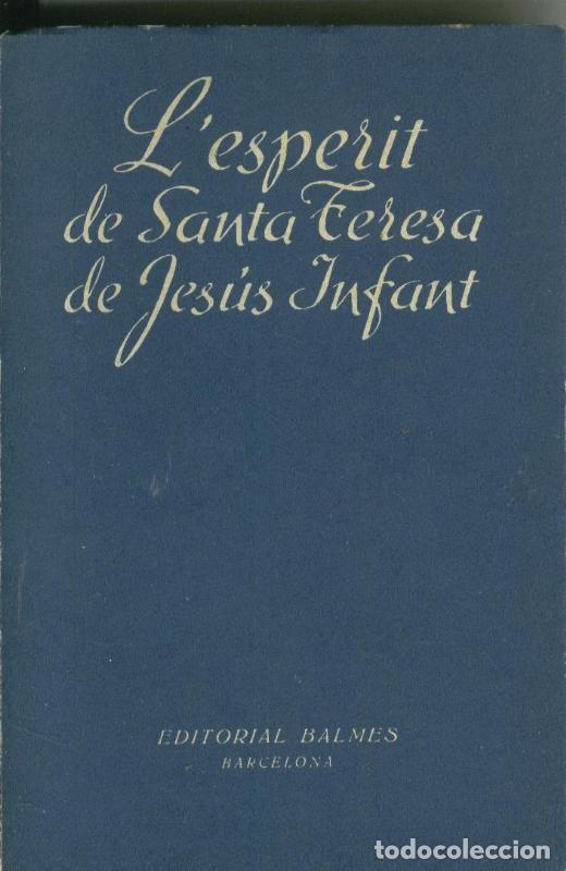 Libros: L esperit de Santa Teresa de Jesus Infant - Varios - Foto 1