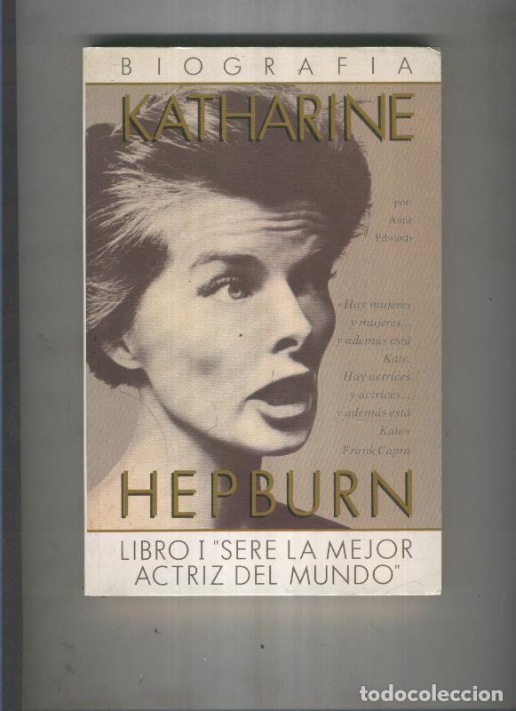 Libros: Katherine Hepburn - Anne Edwards - Foto 1