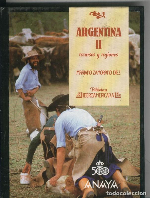 Libros: Biblioteca Iberoamericana numero 50: Argentina II - Mariano Zamorano Diez
