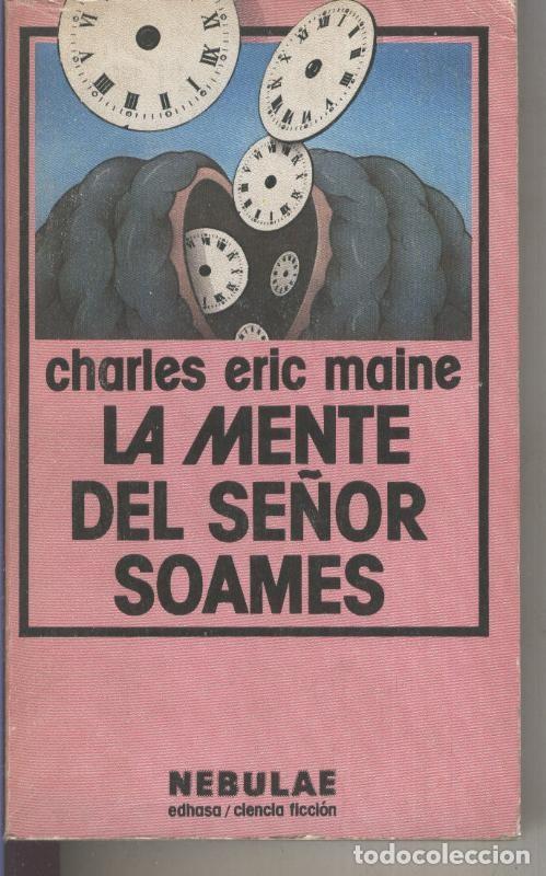 Libros: Nebulae numero 41: La mente del se&ntilde;or Soames - Charles Eric Maine - Foto 1