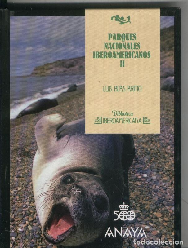 Livros em segunda m&atilde;o: Biblioteca Iberoamericana numero 42: Parques Nacionales Iberoamericanos - Luis Blas Aritio