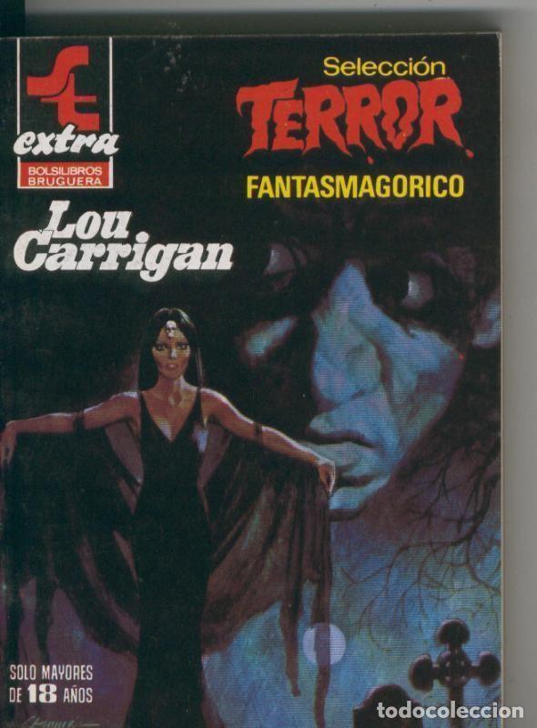 B&uuml;cher: Seleccion Terror Extra numero 04: Fantasmagorico - Lou Carrigan