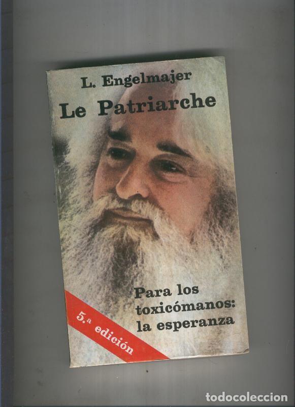 Libri di seconda mano: Le Patriarche - L. Engelmajer
