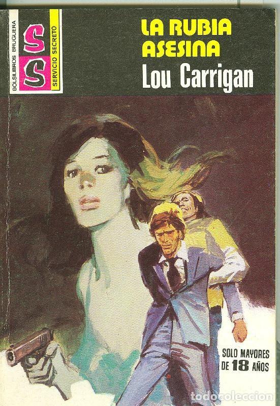 Libri di seconda mano: Servicio Secreto SS: La rubia asesina - Lou Carrigan
