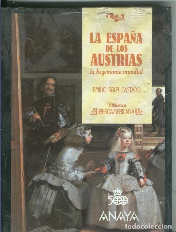 Libri di seconda mano: Biblioteca Iberoamericana numero 49: La Espa&ntilde;a de los Austrias - Emilio Sola Casta&ntilde;o
