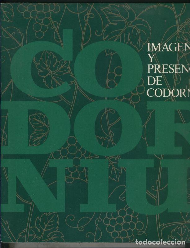 Libros: Imagen y presencia de Codorniu 1551/1872 - Varios - Foto 1